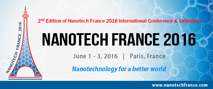 Nanotech France 2016 Conference and Exhibition - Paris, France